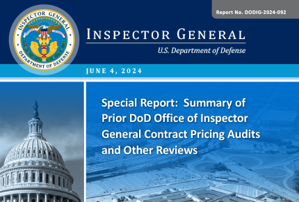 Special Report: Summary of Prior DoD Office of Inspector General Contract Pricing Audits and Other Reviews (Report No. DODIG 2024 092)